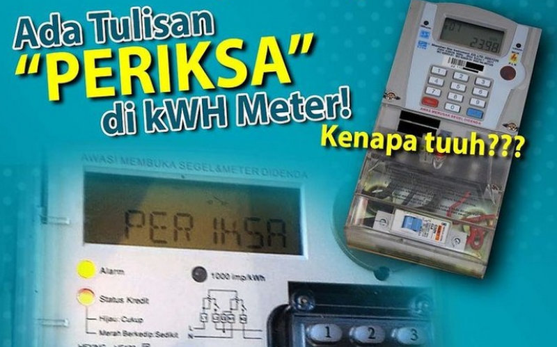 Penyebab Tulisan PERIKSA di kWH Meter dan Cara Mengatasinya